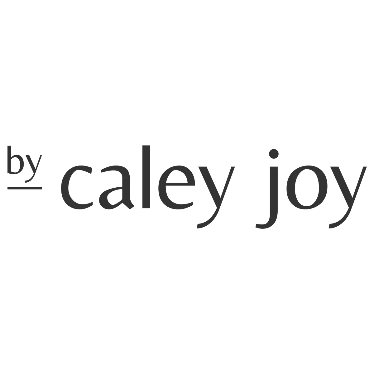 By Caley Joy