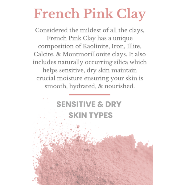 Text about French Pink Clay with a small amount of pink clay powder