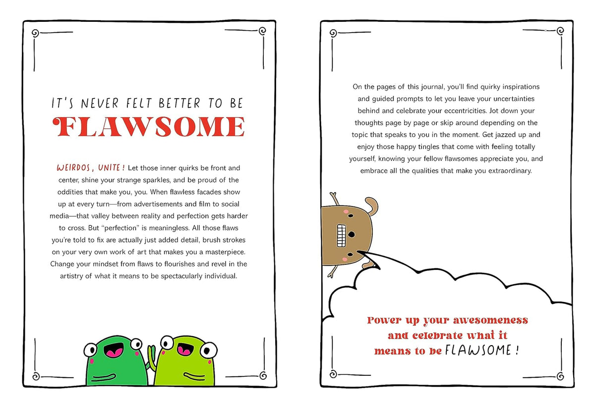 Flawsome: A Journal to Embrace Your Lovable Inner Weirdo