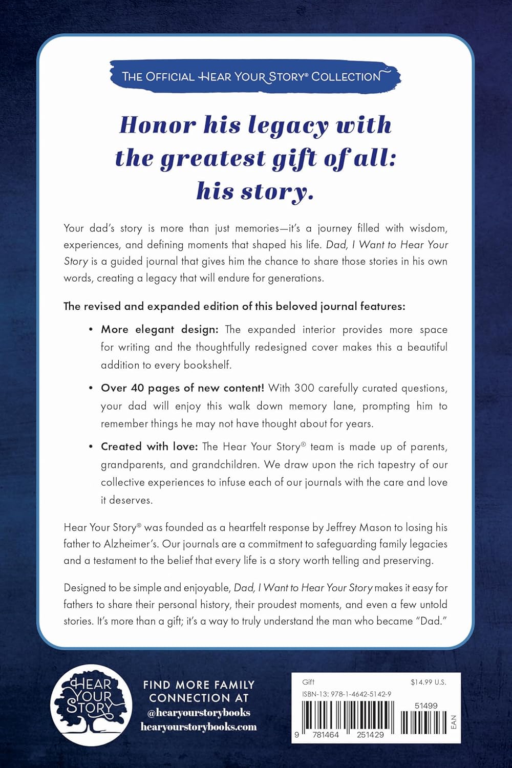 Dad, I Want to Hear Your Story (Expanded Edition) A Father's Guided Journal to Share His Life & His Love